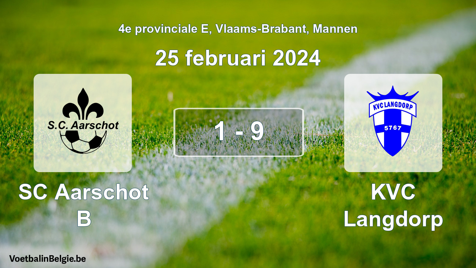 Gespeelde wedstrijd mannenvoetbal: SC Aarschot B - KVC Langdorp 1 - 9 (25 februari 2024)