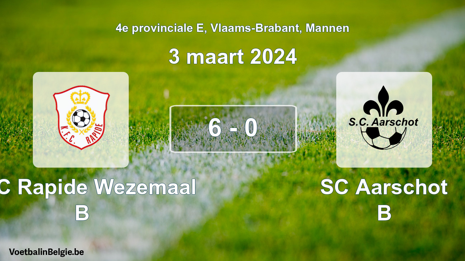 Gespeelde wedstrijd mannenvoetbal: KFC Rapide Wezemaal B - SC Aarschot B 6 - 0 (3 maart 2024)