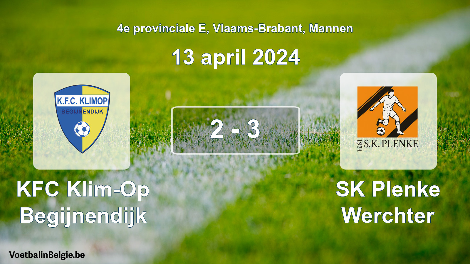 Gespeelde wedstrijd mannenvoetbal: KFC Klim-Op Begijnendijk - SK Plenke Werchter 2 - 3 (13 april 2024)