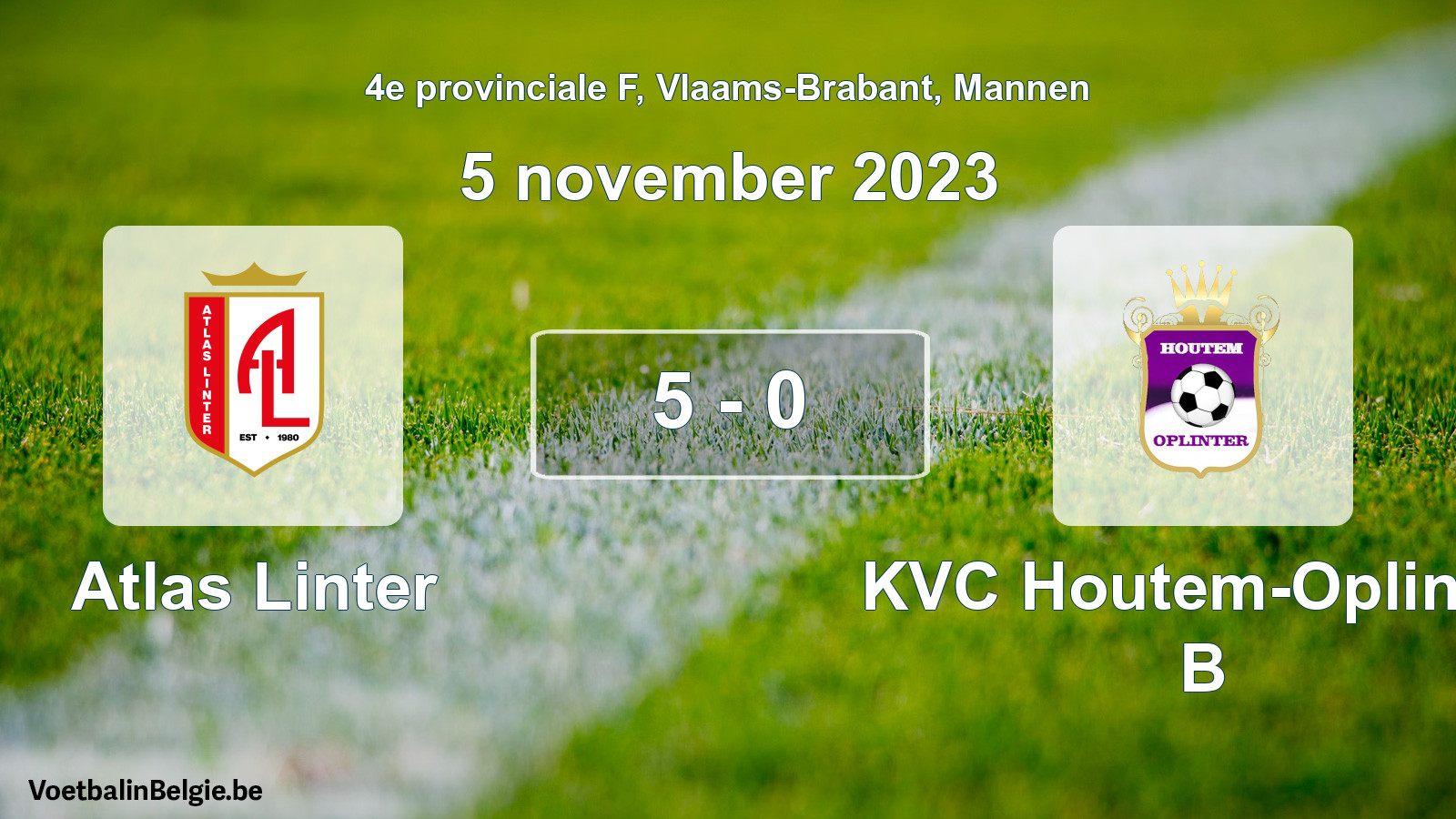 Gespeelde wedstrijd mannenvoetbal: Atlas Linter - KVC Houtem-Oplinter B 5 - 0 (5 november 2023)