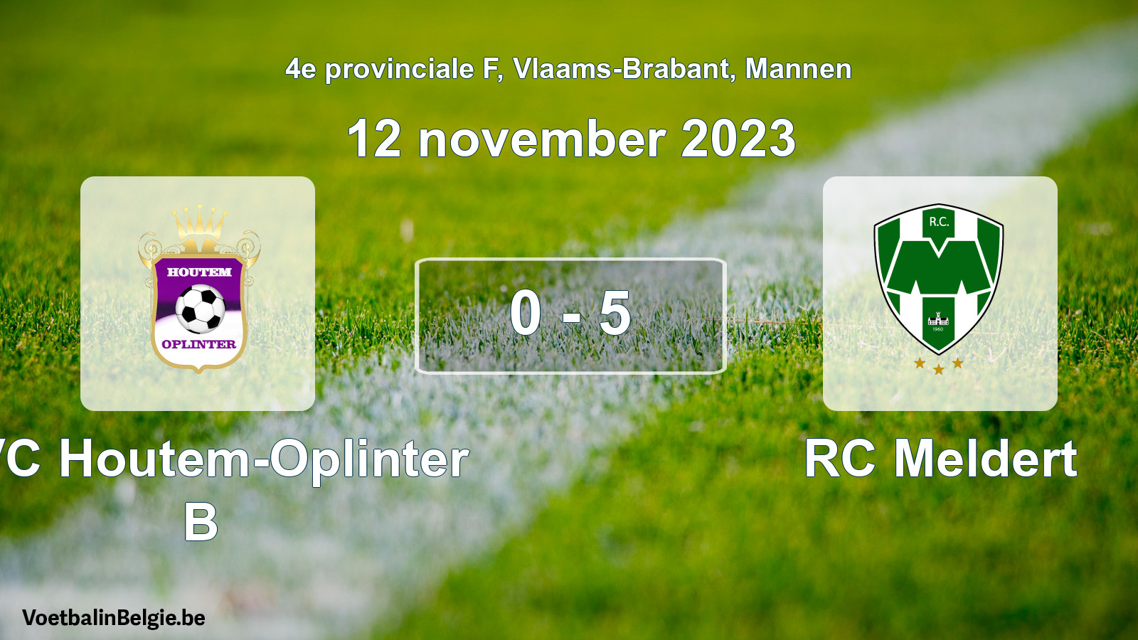 Gespeelde wedstrijd mannenvoetbal: KVC Houtem-Oplinter B - RC Meldert 0 - 5 (12 november 2023)
