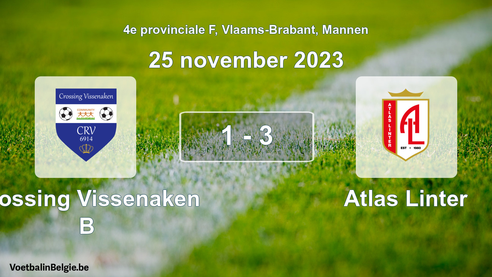 Gespeelde wedstrijd mannenvoetbal: Crossing Vissenaken B - Atlas Linter 1 - 3 (25 november 2023)