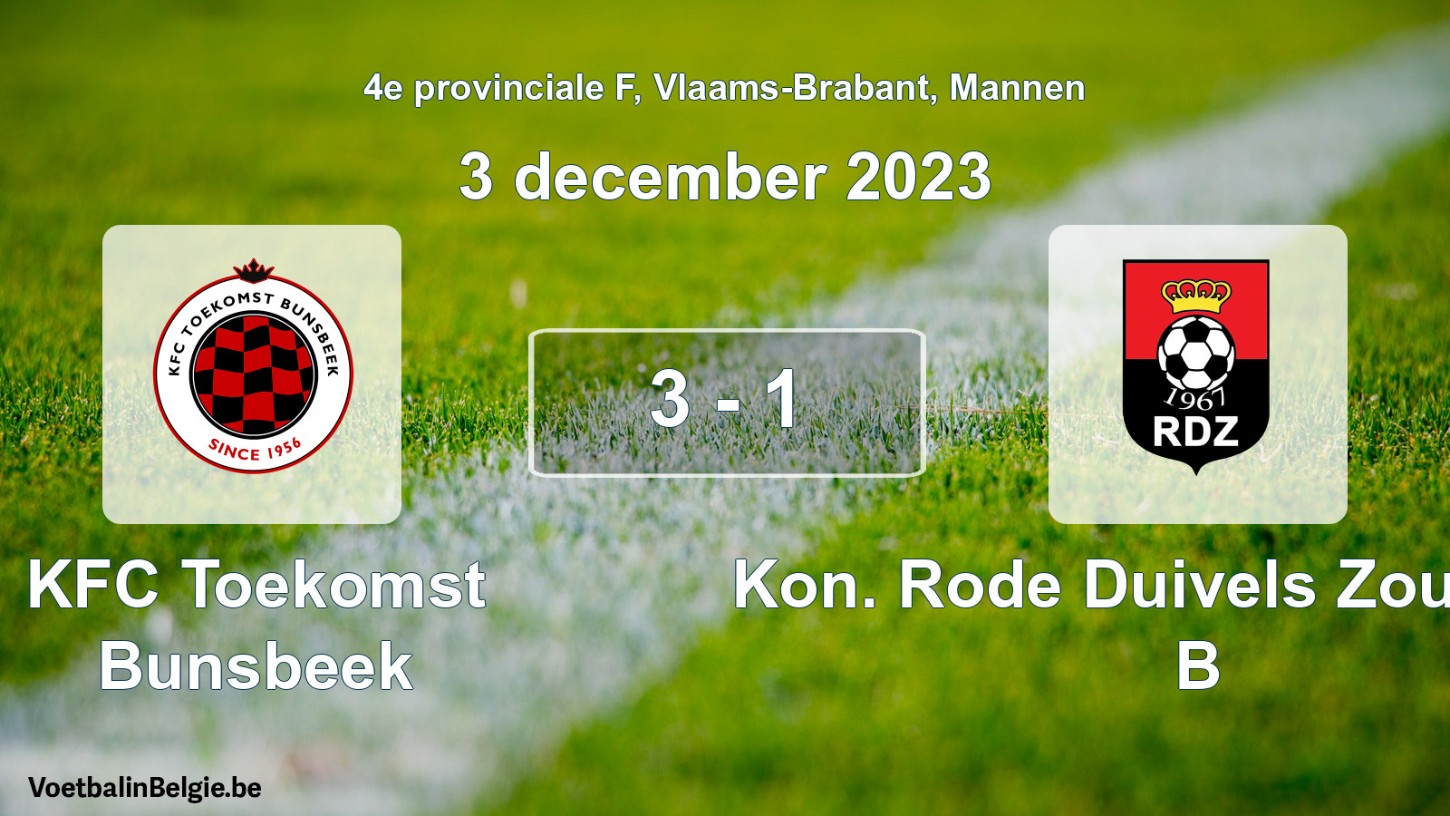 Gespeelde wedstrijd mannenvoetbal: KFC Toekomst Bunsbeek - Kon. Rode Duivels Zoutleeuw B 3 - 1 (3 december 2023)