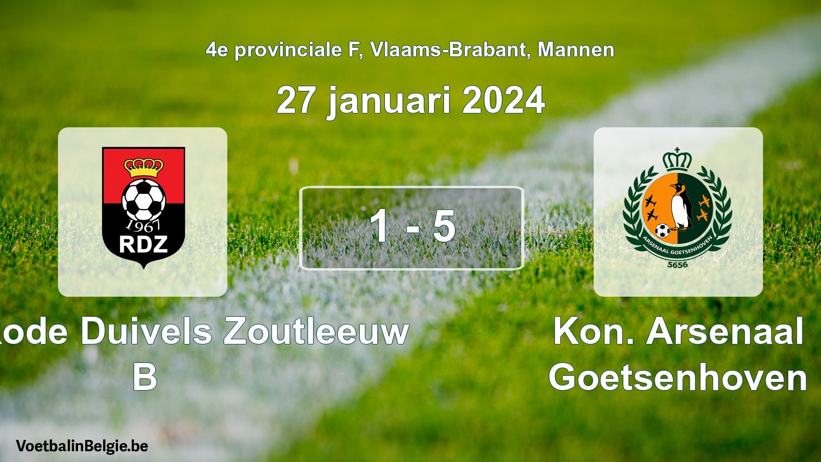 Gespeelde wedstrijd mannenvoetbal: Kon. Rode Duivels Zoutleeuw B - Kon. Arsenaal Goetsenhoven 1 - 5 (27 januari 2024)