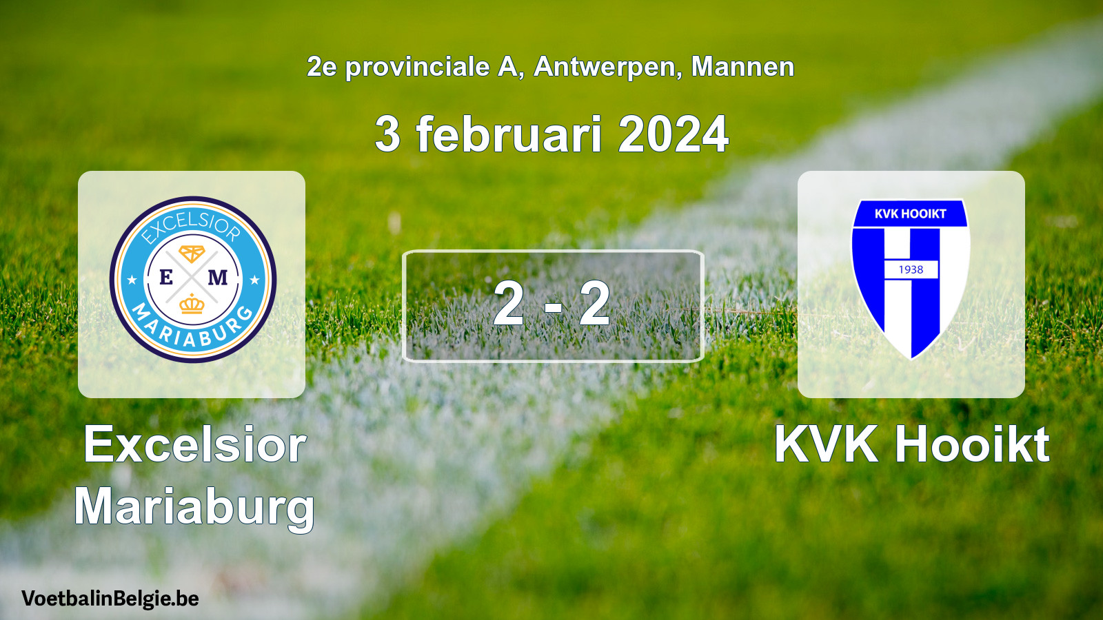 Gespeelde wedstrijd mannenvoetbal: Excelsior Mariaburg - KVK Hooikt 2 - 2 (3 februari 2024)