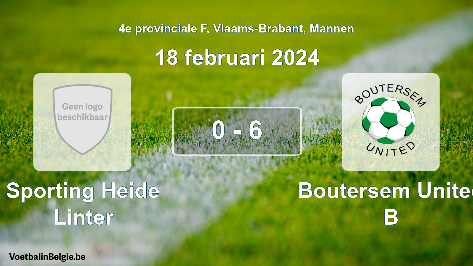 Gespeelde wedstrijd mannenvoetbal: Sporting Heide Linter - Boutersem United B 0 - 6 (18 februari 2024)