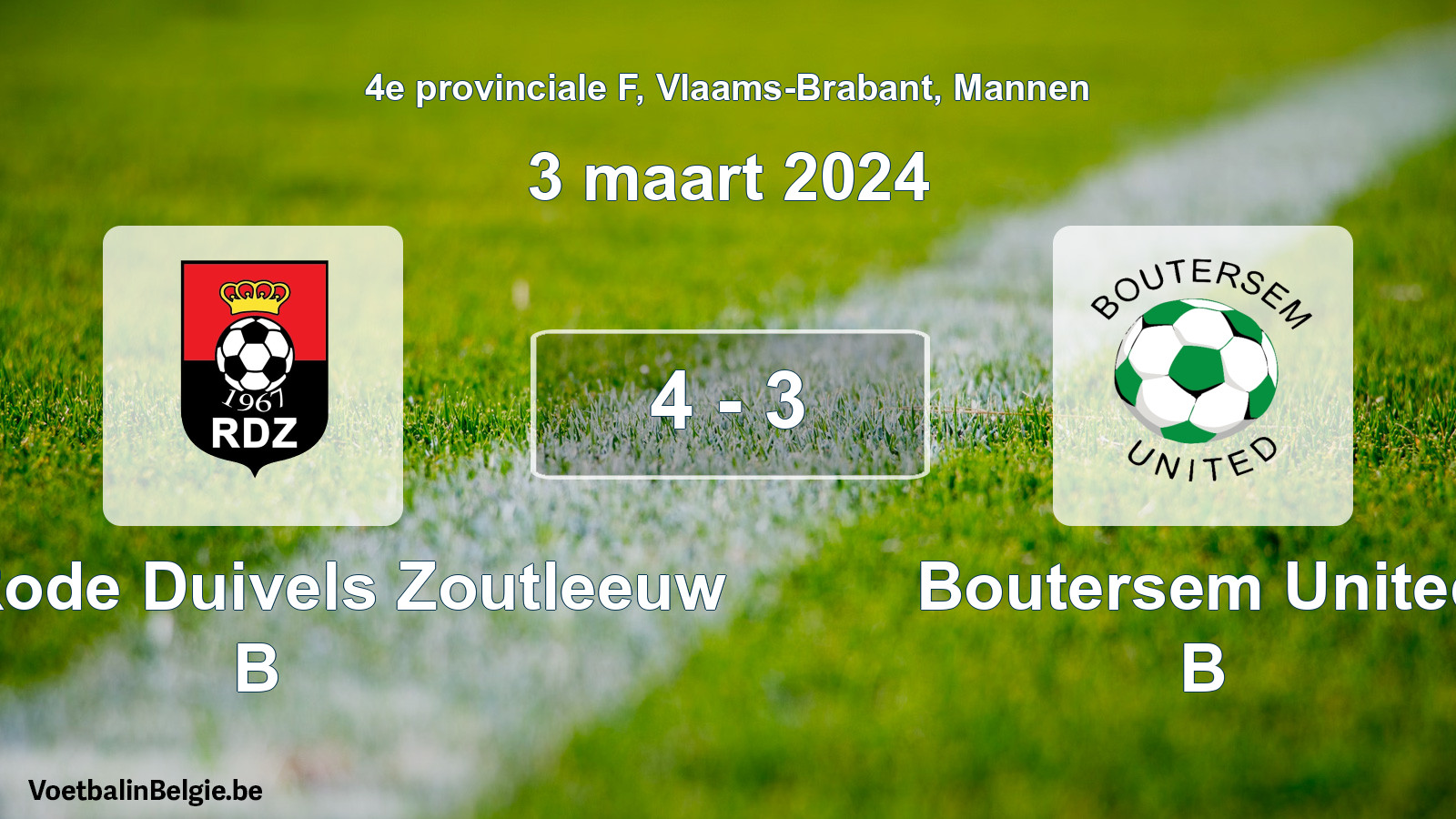 Gespeelde wedstrijd mannenvoetbal: Kon. Rode Duivels Zoutleeuw B - Boutersem United B 4 - 3 (3 maart 2024)