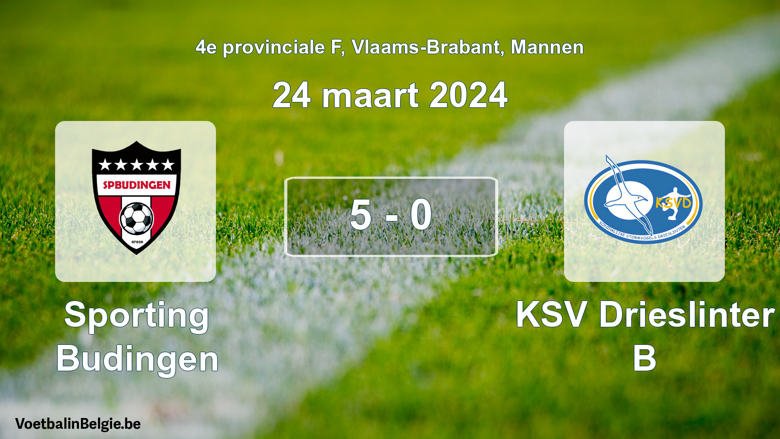 Gespeelde wedstrijd mannenvoetbal: Sporting Budingen - KSV Drieslinter B 5 - 0 (24 maart 2024)