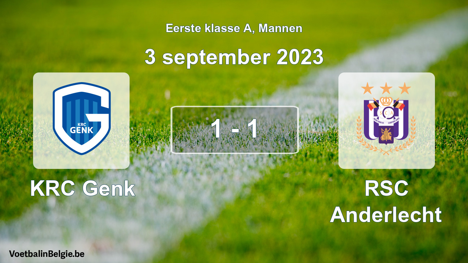 Gespeelde wedstrijd mannenvoetbal: KRC Genk - RSC Anderlecht 1 - 1 (3 september 2023)