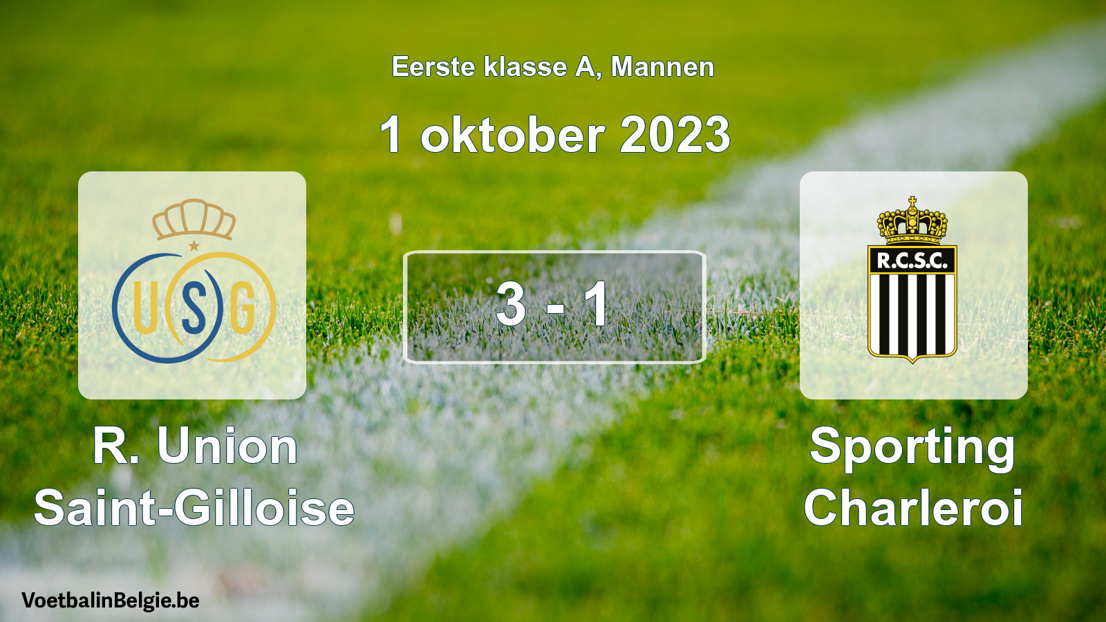 Gespeelde wedstrijd mannenvoetbal: R. Union Saint-Gilloise - Sporting Charleroi 3 - 1 (1 oktober 2023)