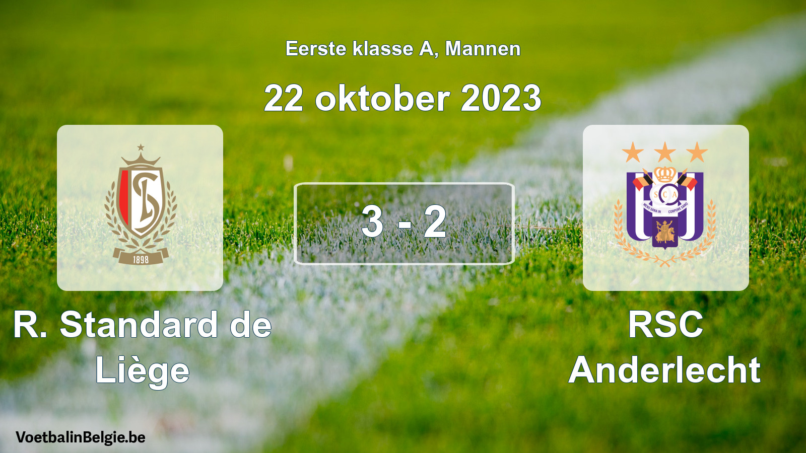 Gespeelde wedstrijd mannenvoetbal: R. Standard de Liège - RSC Anderlecht 3 - 2 (22 oktober 2023)