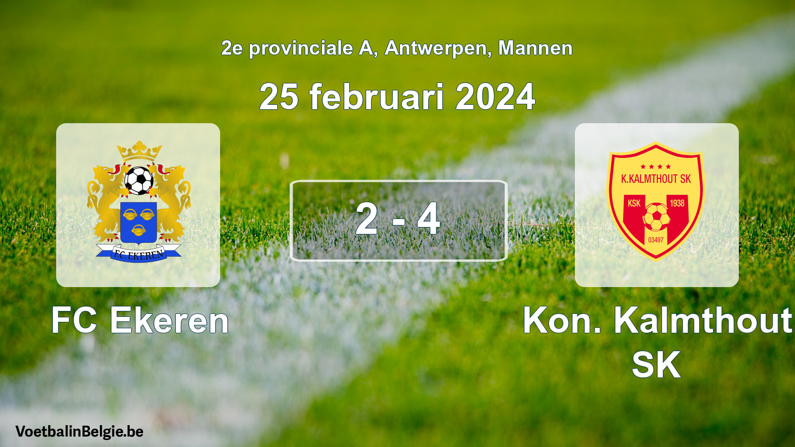 Gespeelde wedstrijd mannenvoetbal: FC Ekeren - Kon. Kalmthout SK 2 - 4 (25 februari 2024)