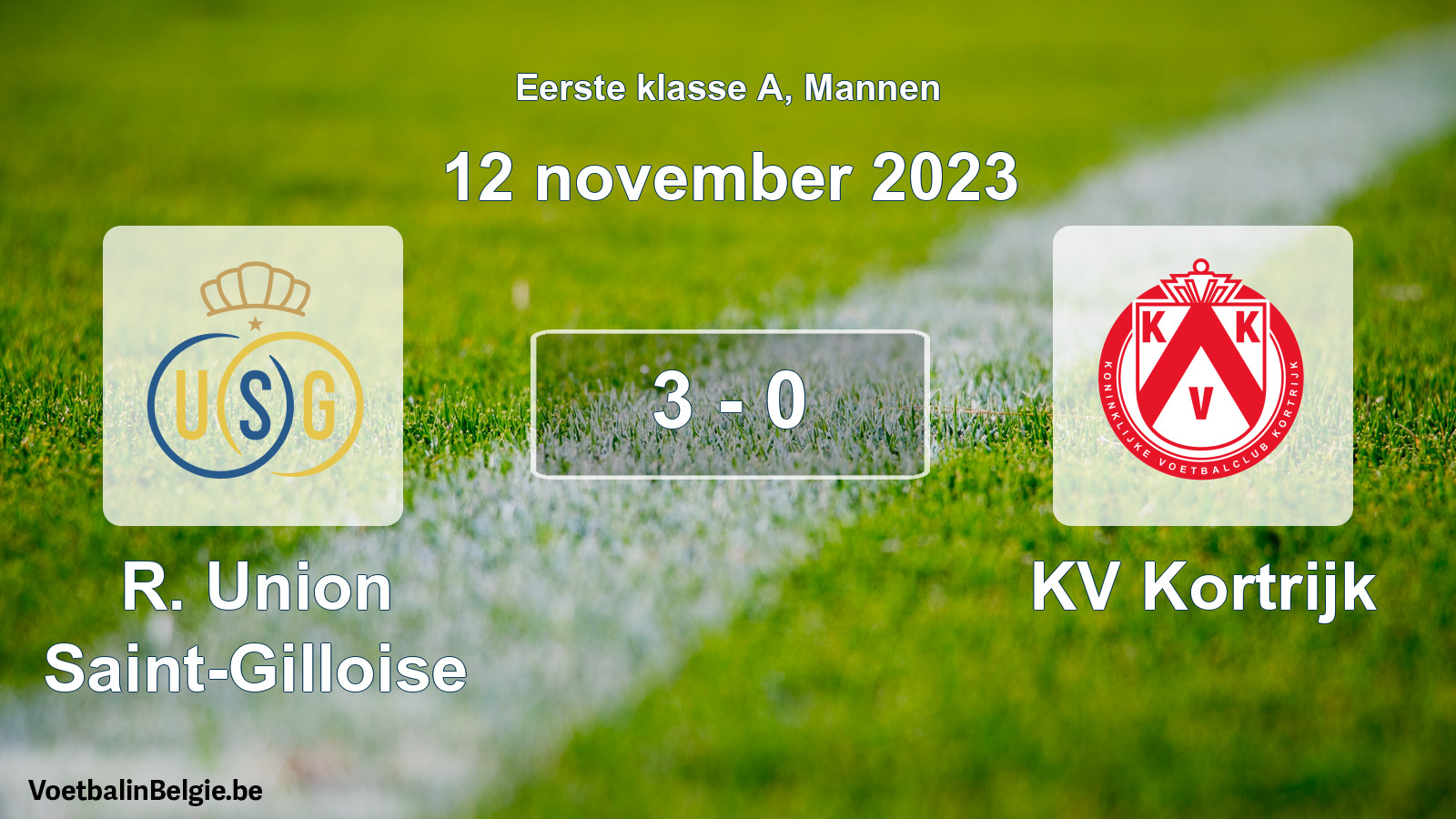 Played match men football: R. Union Saint-Gilloise - KV Kortrijk 3 - 0 (12 November 2023)