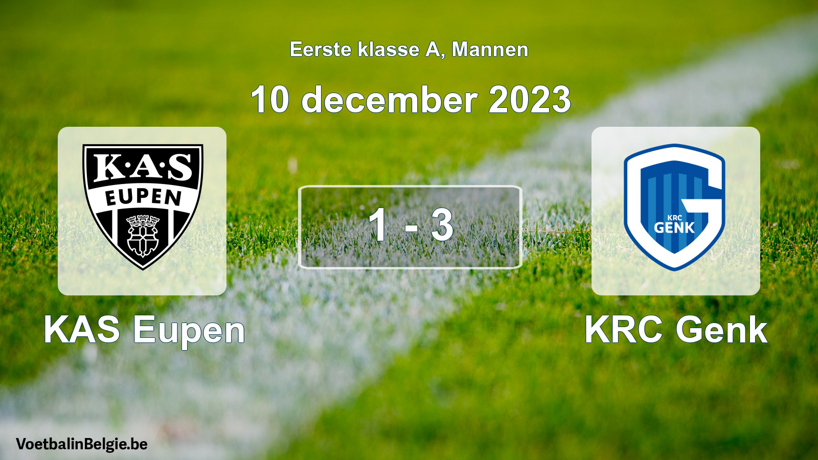 Gespeelde wedstrijd mannenvoetbal: KAS Eupen - KRC Genk 1 - 3 (10 december 2023)