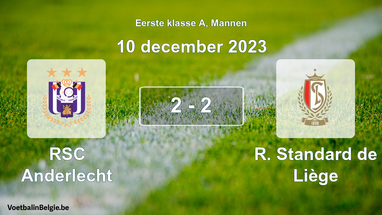 Gespeelde wedstrijd mannenvoetbal: RSC Anderlecht - R. Standard de Liège 2 - 2 (10 december 2023)