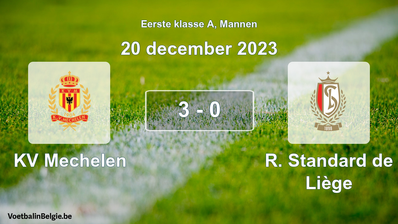Gespeelde wedstrijd mannenvoetbal: KV Mechelen - R. Standard de Liège 3 - 0 (20 december 2023)