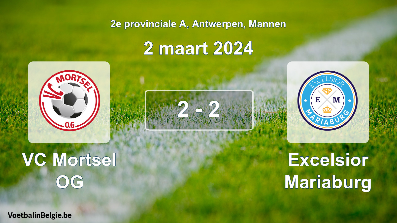 Gespeelde wedstrijd mannenvoetbal: VC Mortsel OG - Excelsior Mariaburg 2 - 2 (2 maart 2024)