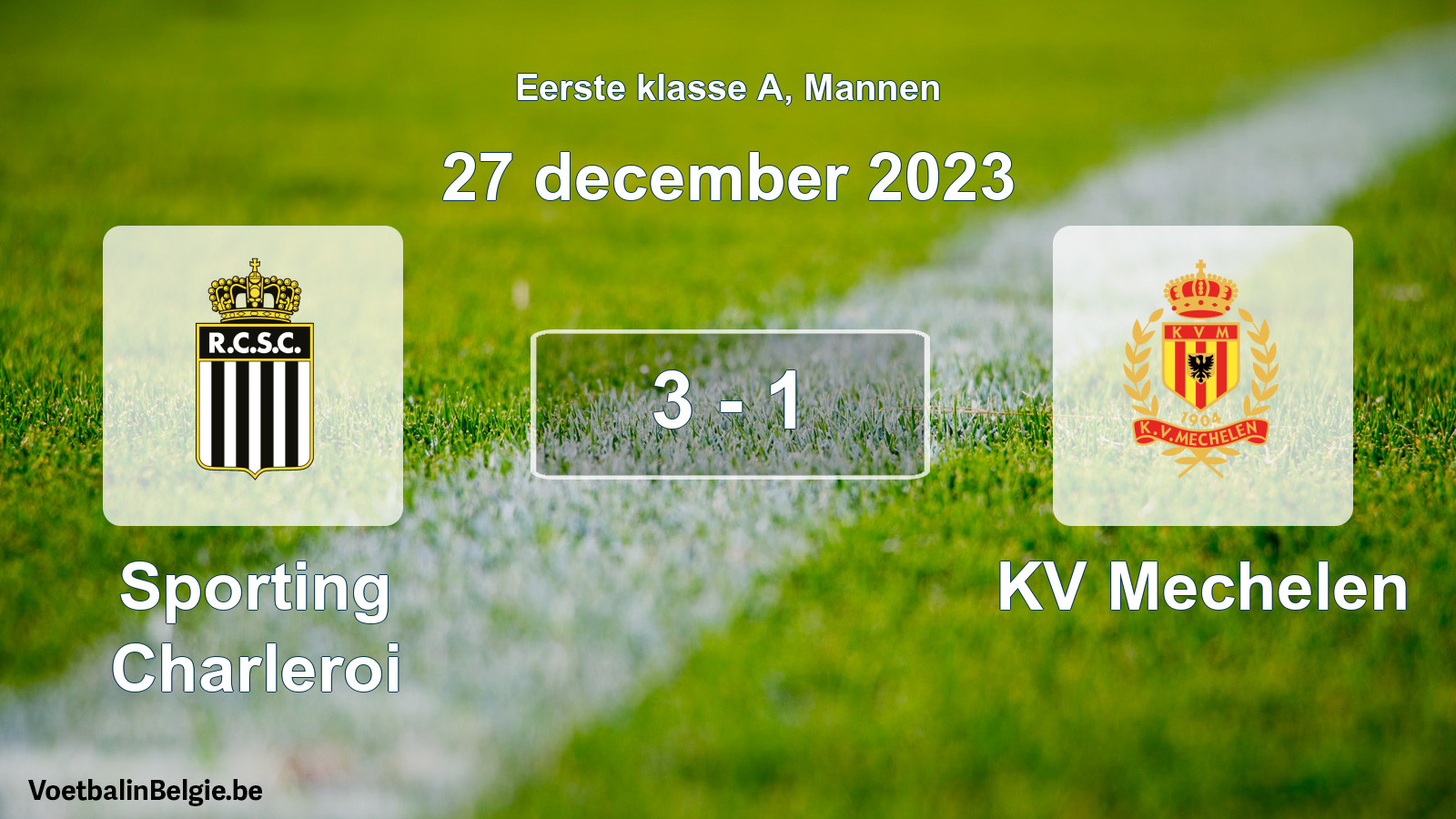 Gespeelde wedstrijd mannenvoetbal: Sporting Charleroi - KV Mechelen 3 - 1 (27 december 2023)
