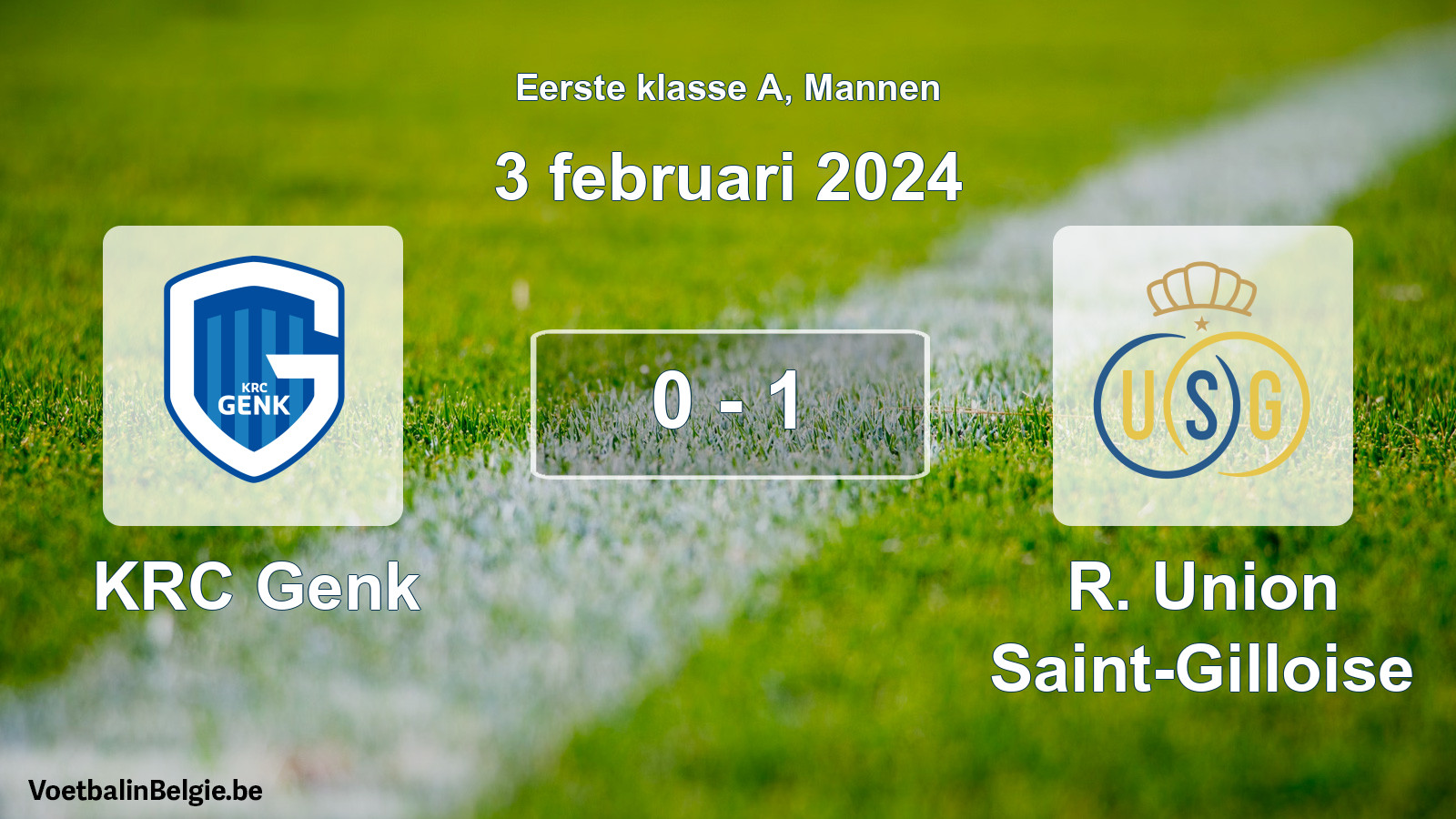 Gespeelde wedstrijd mannenvoetbal: KRC Genk - R. Union Saint-Gilloise 0 - 1 (3 februari 2024)