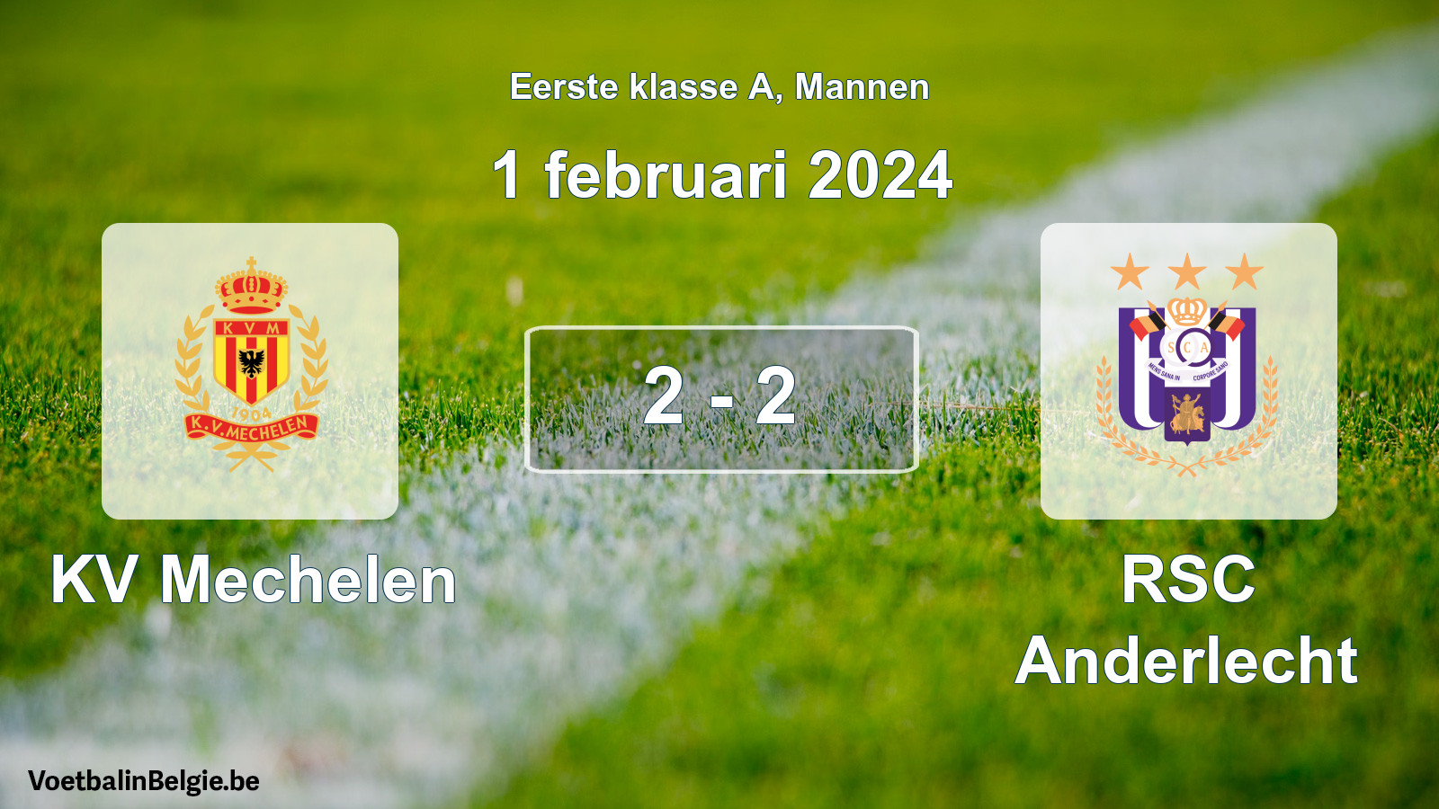 Gespeelde wedstrijd mannenvoetbal: KV Mechelen - RSC Anderlecht 2 - 2 (1 februari 2024)