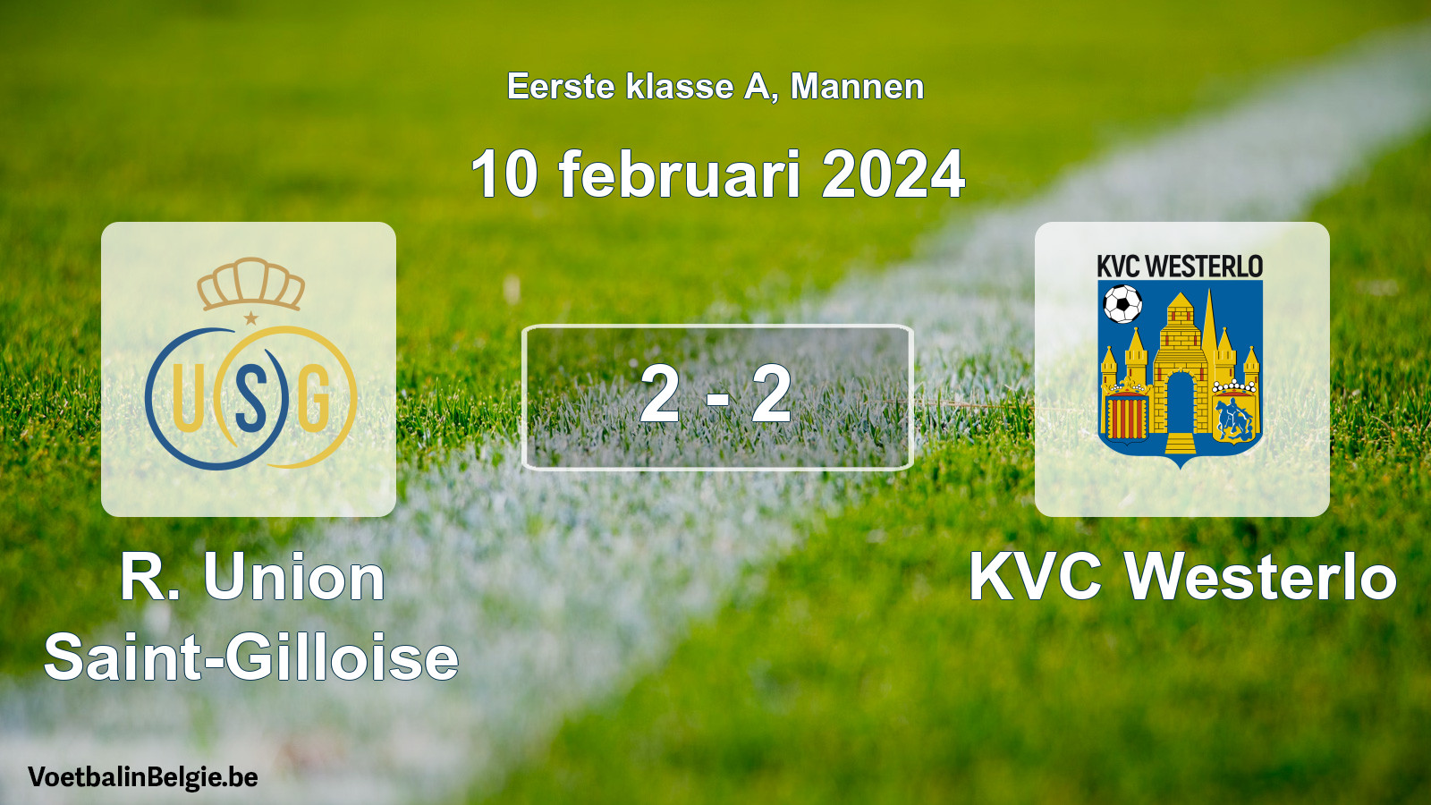 Gespeelde wedstrijd mannenvoetbal: R. Union Saint-Gilloise - KVC Westerlo 2 - 2 (10 februari 2024)