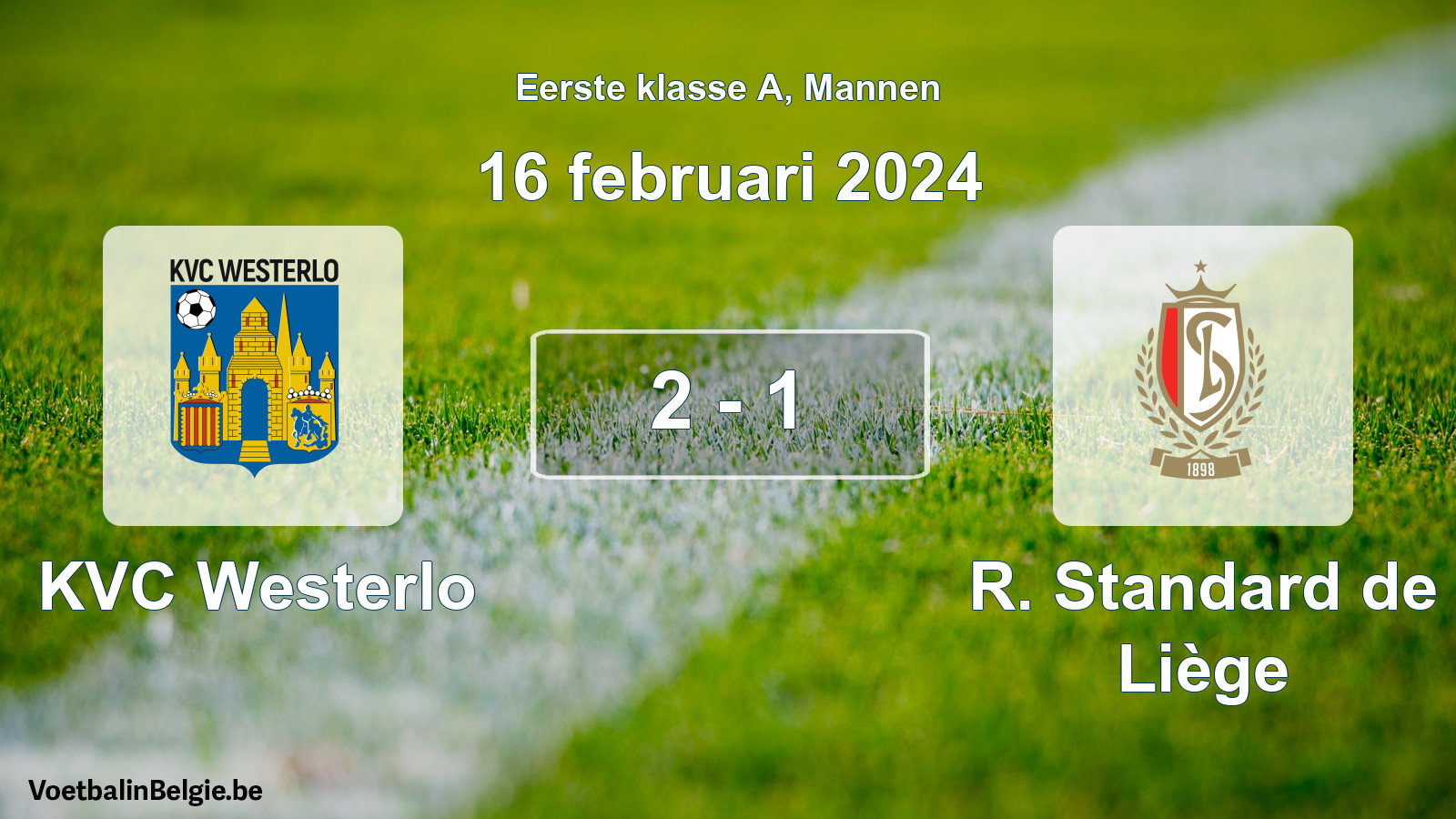 Gespeelde wedstrijd mannenvoetbal: KVC Westerlo - R. Standard de Liège 2 - 1 (16 februari 2024)