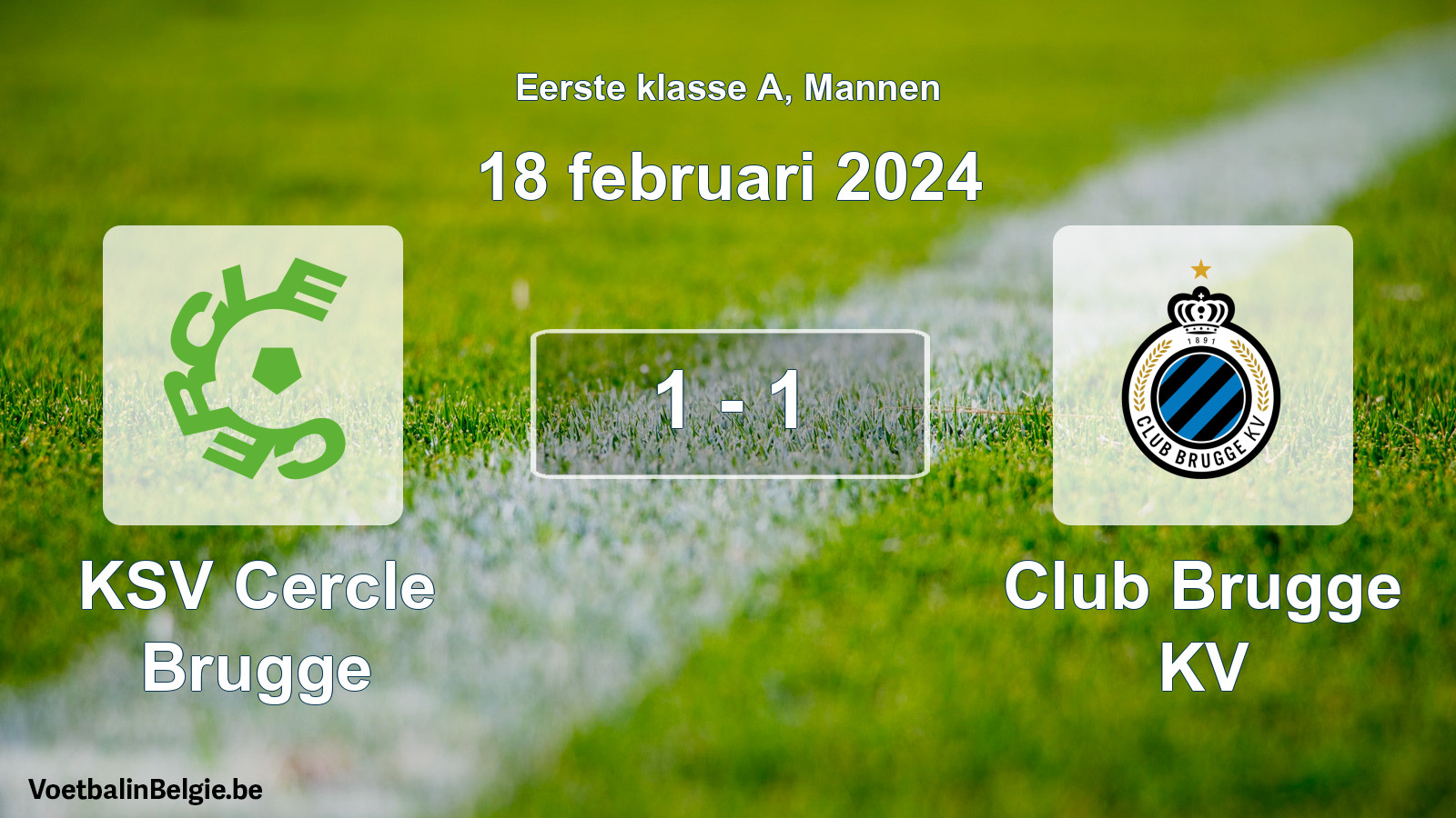 Gespeelde wedstrijd mannenvoetbal: KSV Cercle Brugge - Club Brugge KV 1 - 1 (18 februari 2024)
