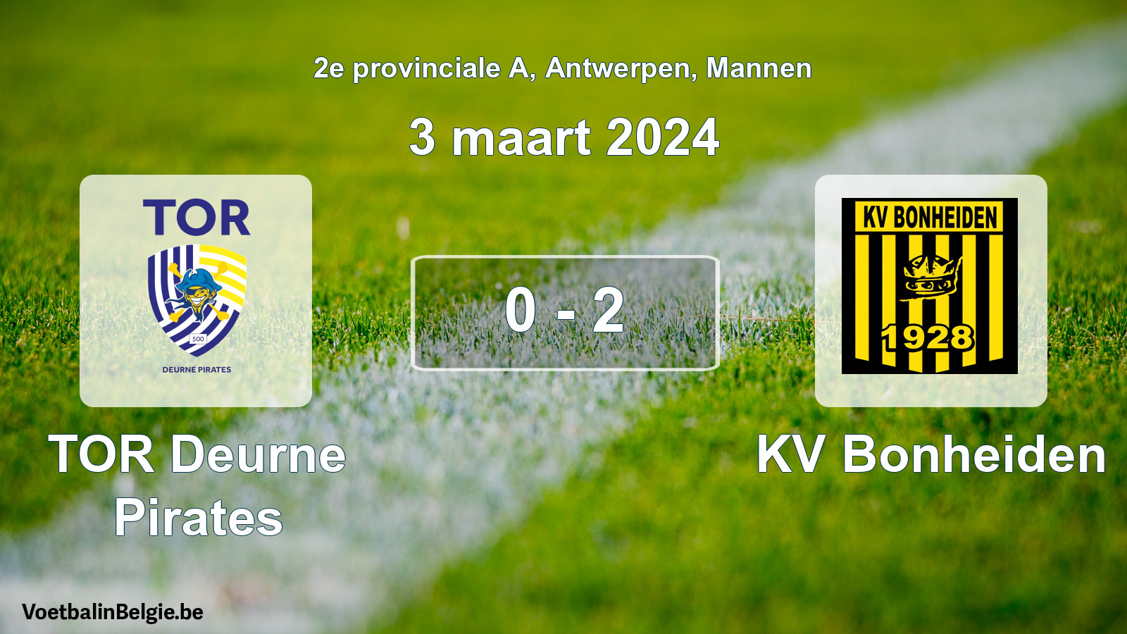 Gespeelde wedstrijd mannenvoetbal: TOR Deurne Pirates - KV Bonheiden 0 - 2 (3 maart 2024)