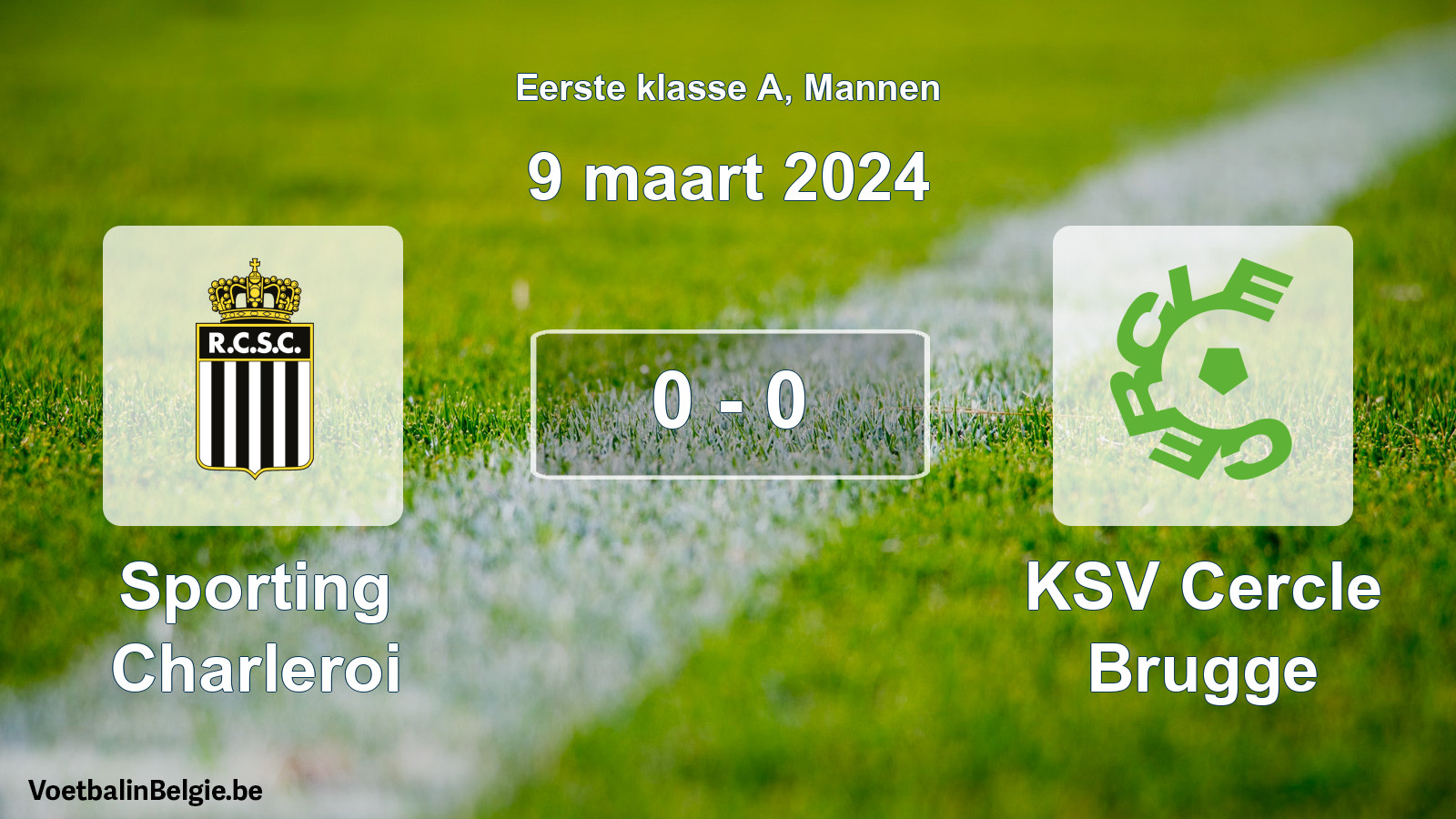 Gespeelde wedstrijd mannenvoetbal: Sporting Charleroi - KSV Cercle Brugge 0 - 0 (9 maart 2024)