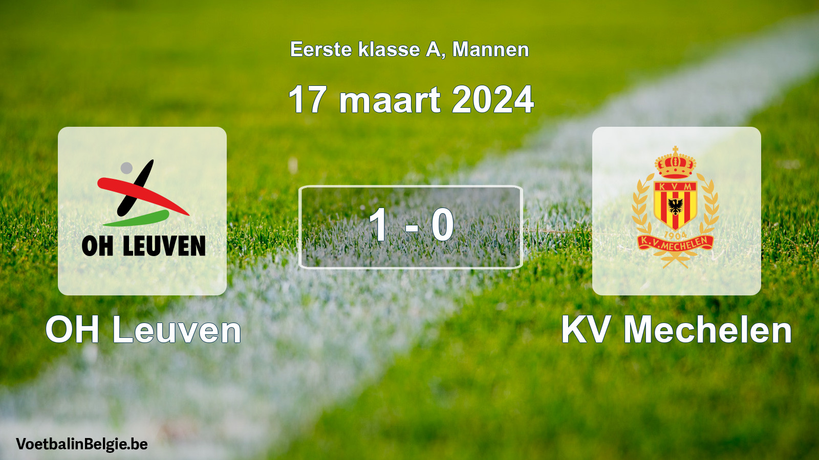 Gespeelde wedstrijd mannenvoetbal: OH Leuven - KV Mechelen 1 - 0 (17 maart 2024)