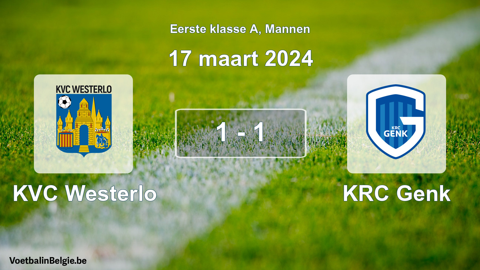 Gespeelde wedstrijd mannenvoetbal: KVC Westerlo - KRC Genk 1 - 1 (17 maart 2024)