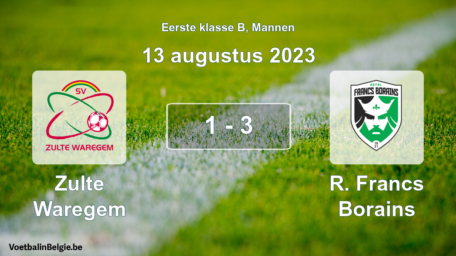 Gespeelde wedstrijd mannenvoetbal: Zulte Waregem - R. Francs Borains 1 - 3 (13 augustus 2023)
