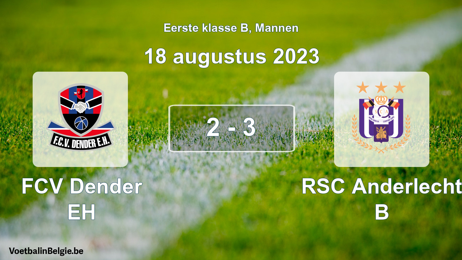 Gespeelde wedstrijd mannenvoetbal: FCV Dender EH - RSC Anderlecht B 2 - 3 (18 augustus 2023)