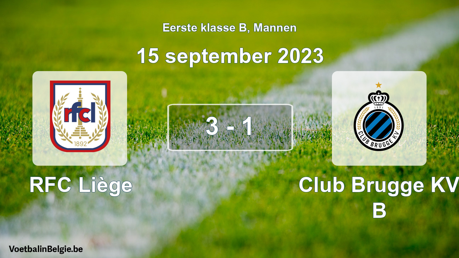 Gespeelde wedstrijd mannenvoetbal: RFC Liège - Club Brugge KV B 3 - 1 (15 september 2023)