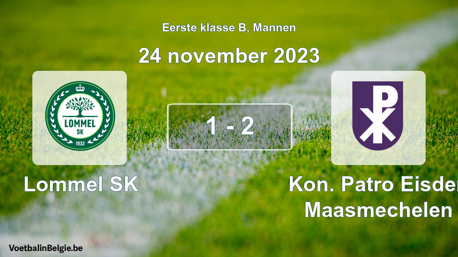 Gespeelde wedstrijd mannenvoetbal: Lommel SK - Kon. Patro Eisden Maasmechelen 1 - 2 (24 november 2023)
