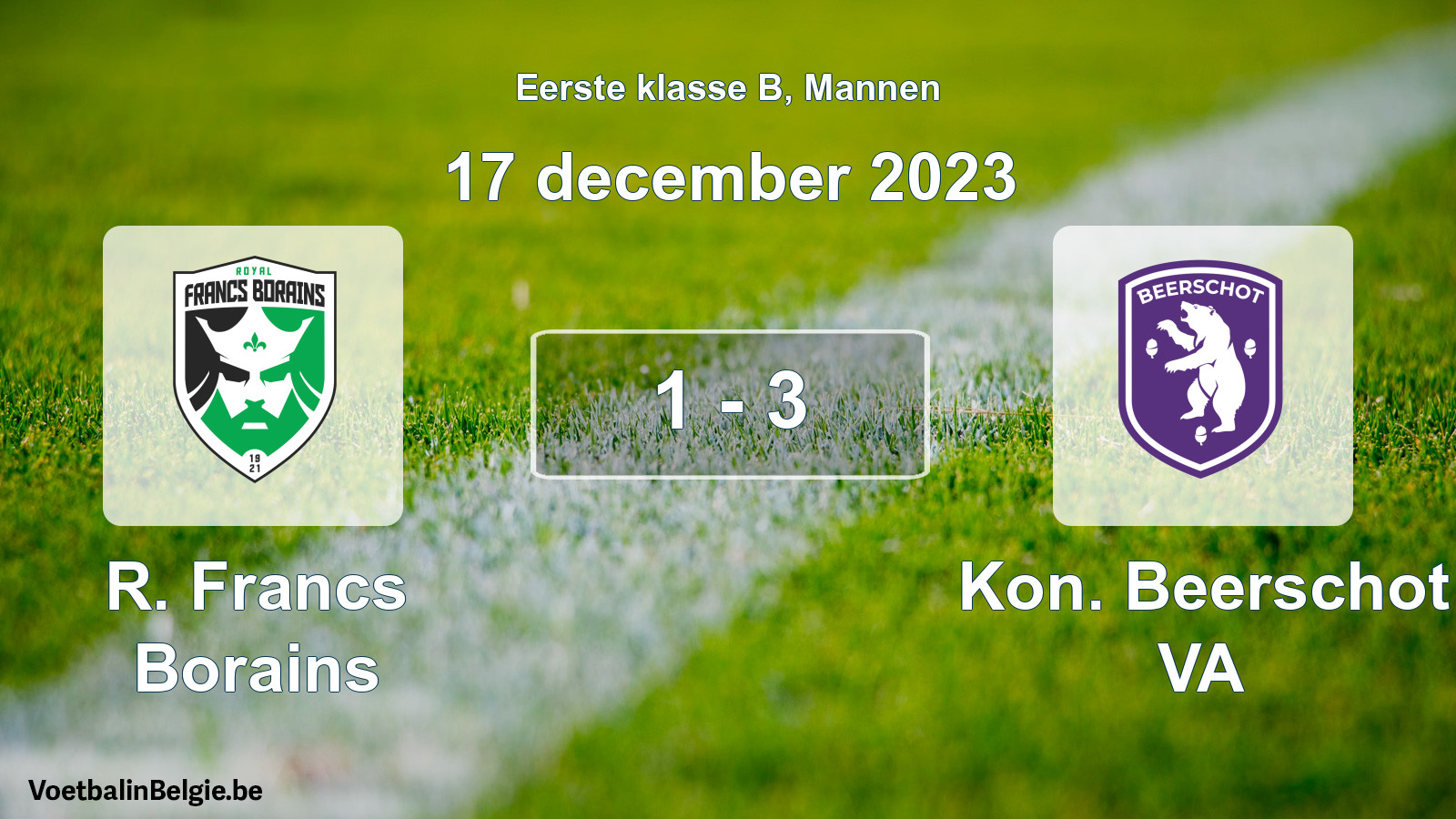 Gespeelde wedstrijd mannenvoetbal: R. Francs Borains - Kon. Beerschot VA 1 - 3 (17 december 2023)