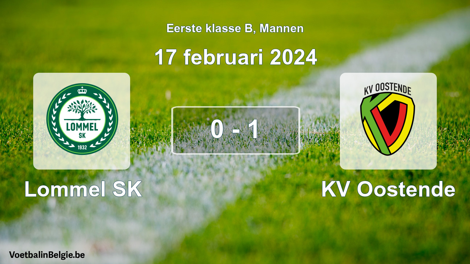 Gespeelde wedstrijd mannenvoetbal: Lommel SK - KV Oostende 0 - 1 (17 februari 2024)