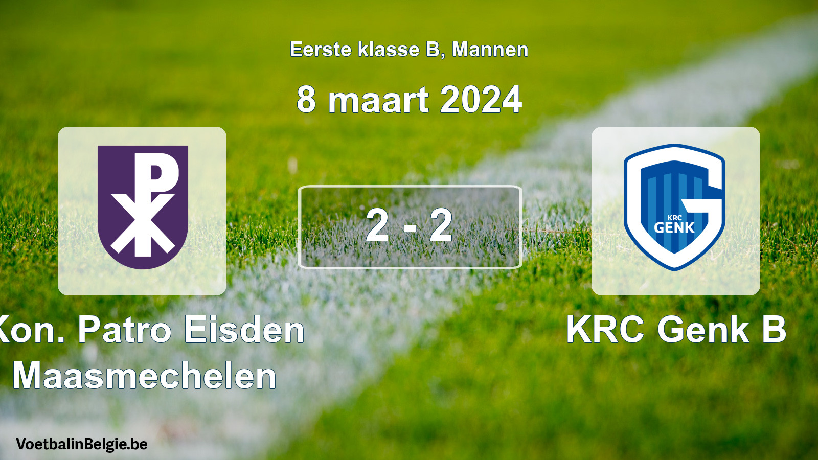 Gespeelde wedstrijd mannenvoetbal: Kon. Patro Eisden Maasmechelen - KRC Genk B 2 - 2 (8 maart 2024)