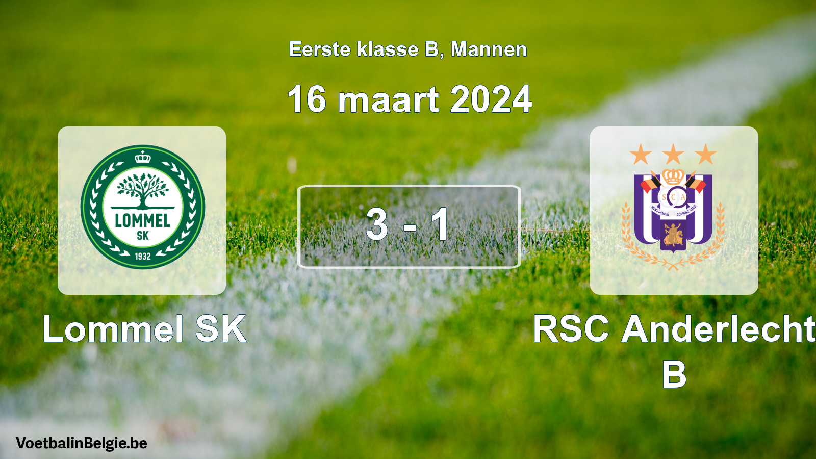 Gespeelde wedstrijd mannenvoetbal: Lommel SK - RSC Anderlecht B 3 - 1 (16 maart 2024)
