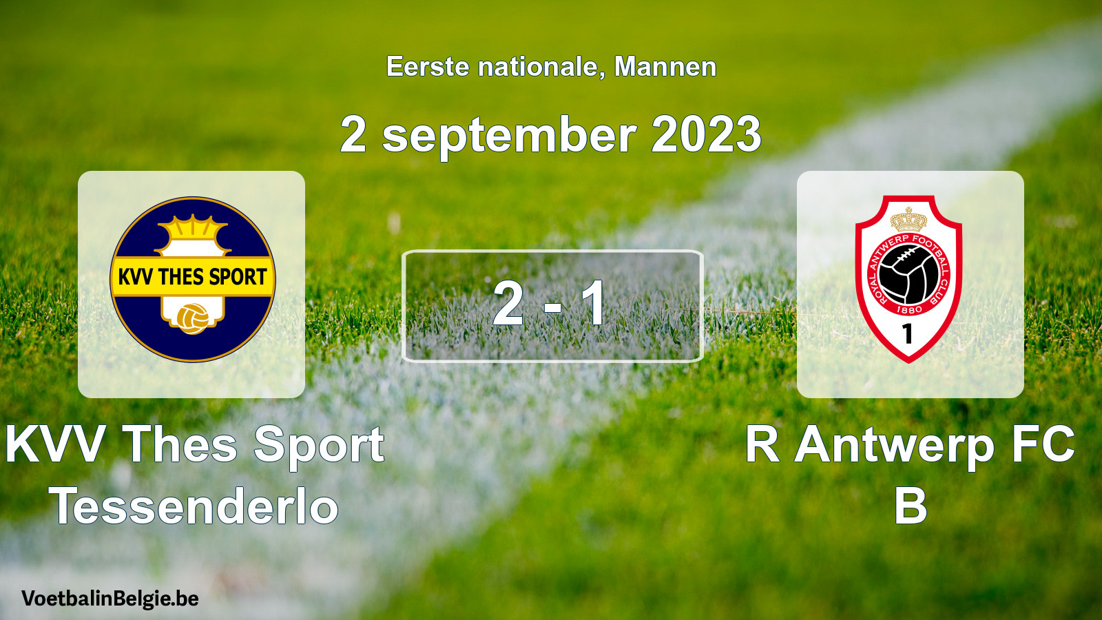 Gespeelde wedstrijd mannenvoetbal: KVV Thes Sport Tessenderlo - R Antwerp FC B 2 - 1 (2 september 2023)