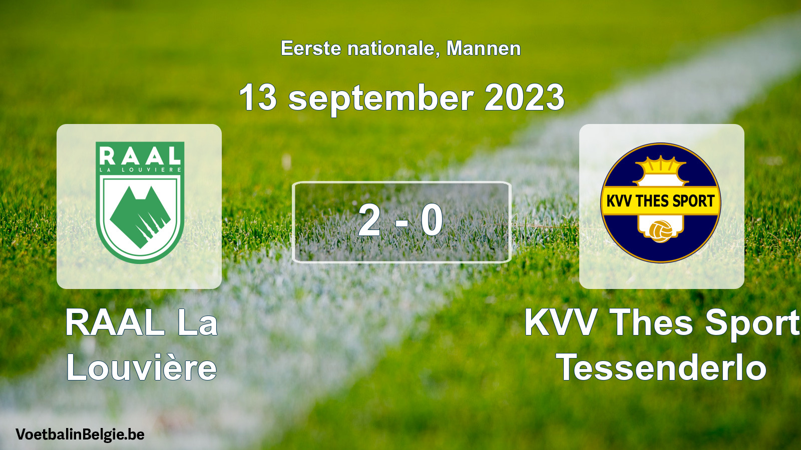 Gespeelde wedstrijd mannenvoetbal: RAAL La Louvière - KVV Thes Sport Tessenderlo 2 - 0 (13 september 2023)