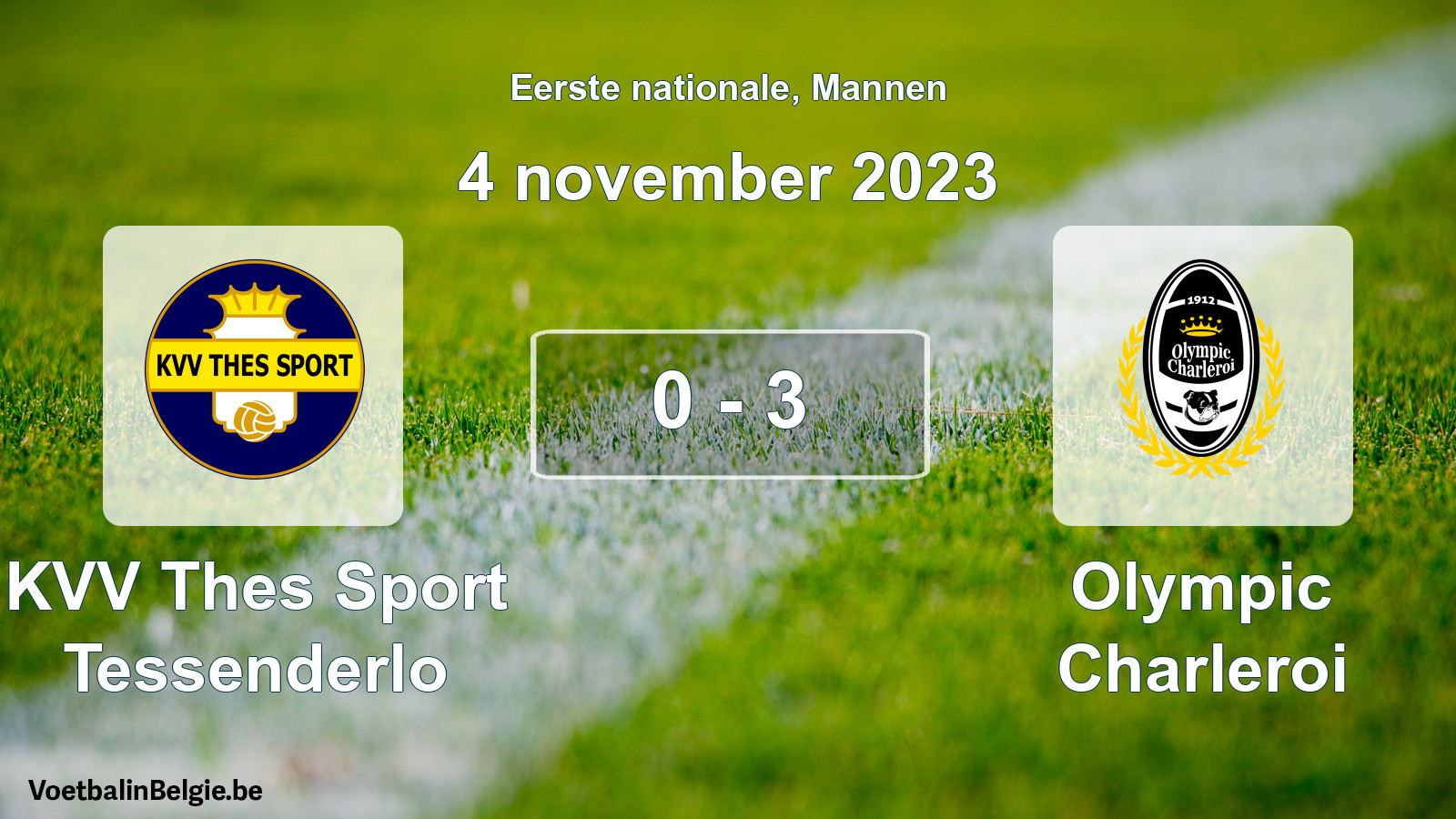 Gespeelde wedstrijd mannenvoetbal: KVV Thes Sport Tessenderlo - Olympic Charleroi 0 - 3 (4 november 2023)