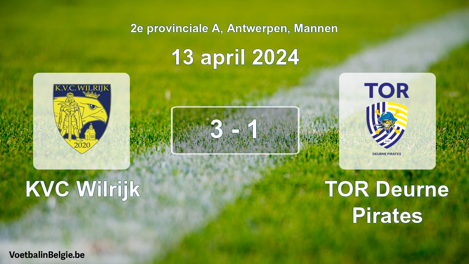 Played match men football: KVC Wilrijk - TOR Deurne Pirates 3 - 1 (13 April 2024)