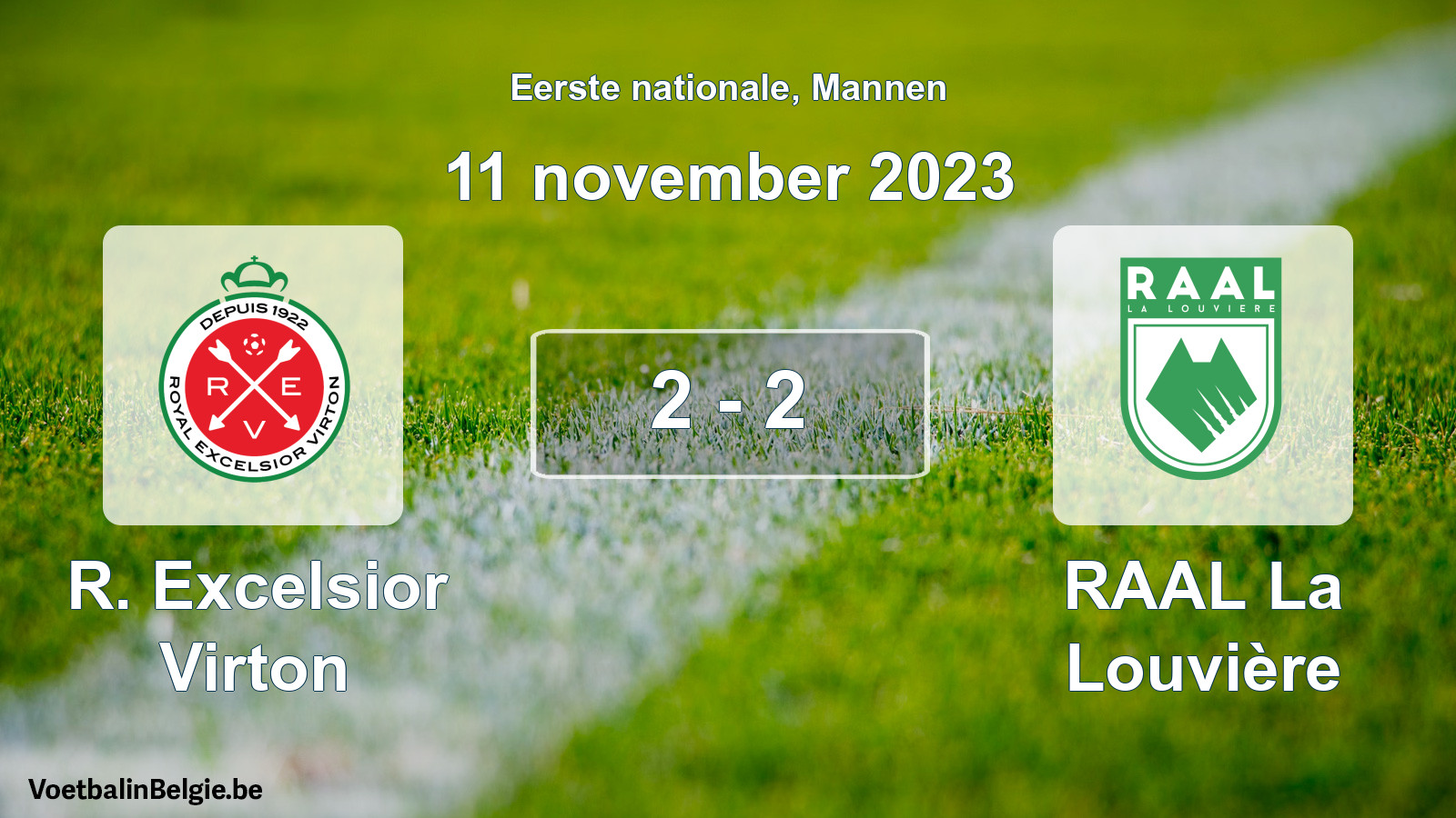 Gespeelde wedstrijd mannenvoetbal: R. Excelsior Virton - RAAL La Louvière 2 - 2 (11 november 2023)
