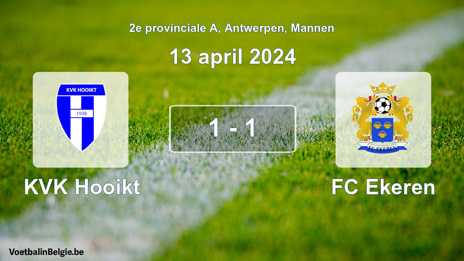 Gespeelde wedstrijd mannenvoetbal: KVK Hooikt - FC Ekeren 1 - 1 (13 april 2024)