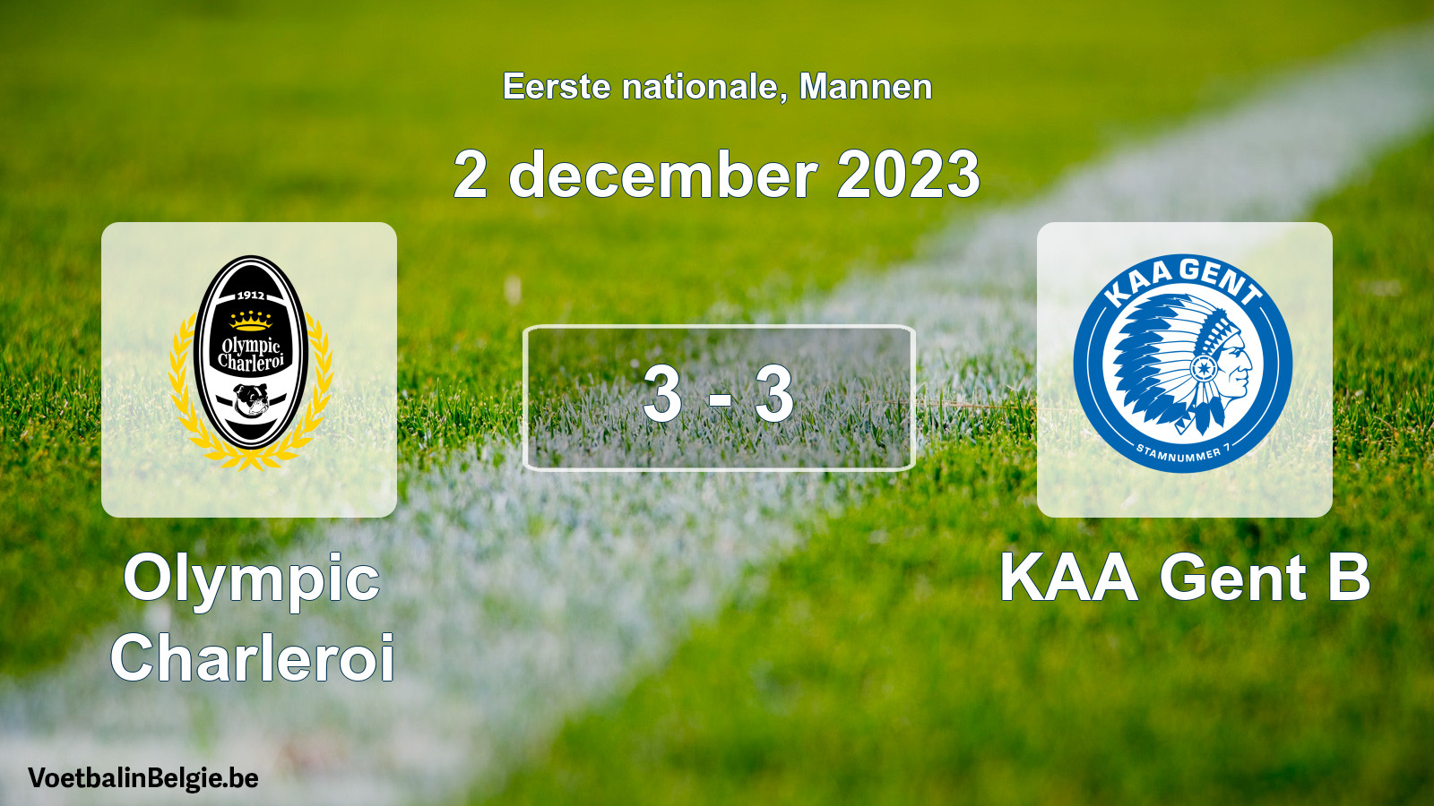 Gespeelde wedstrijd mannenvoetbal: Olympic Charleroi - KAA Gent B 3 - 3 (2 december 2023)