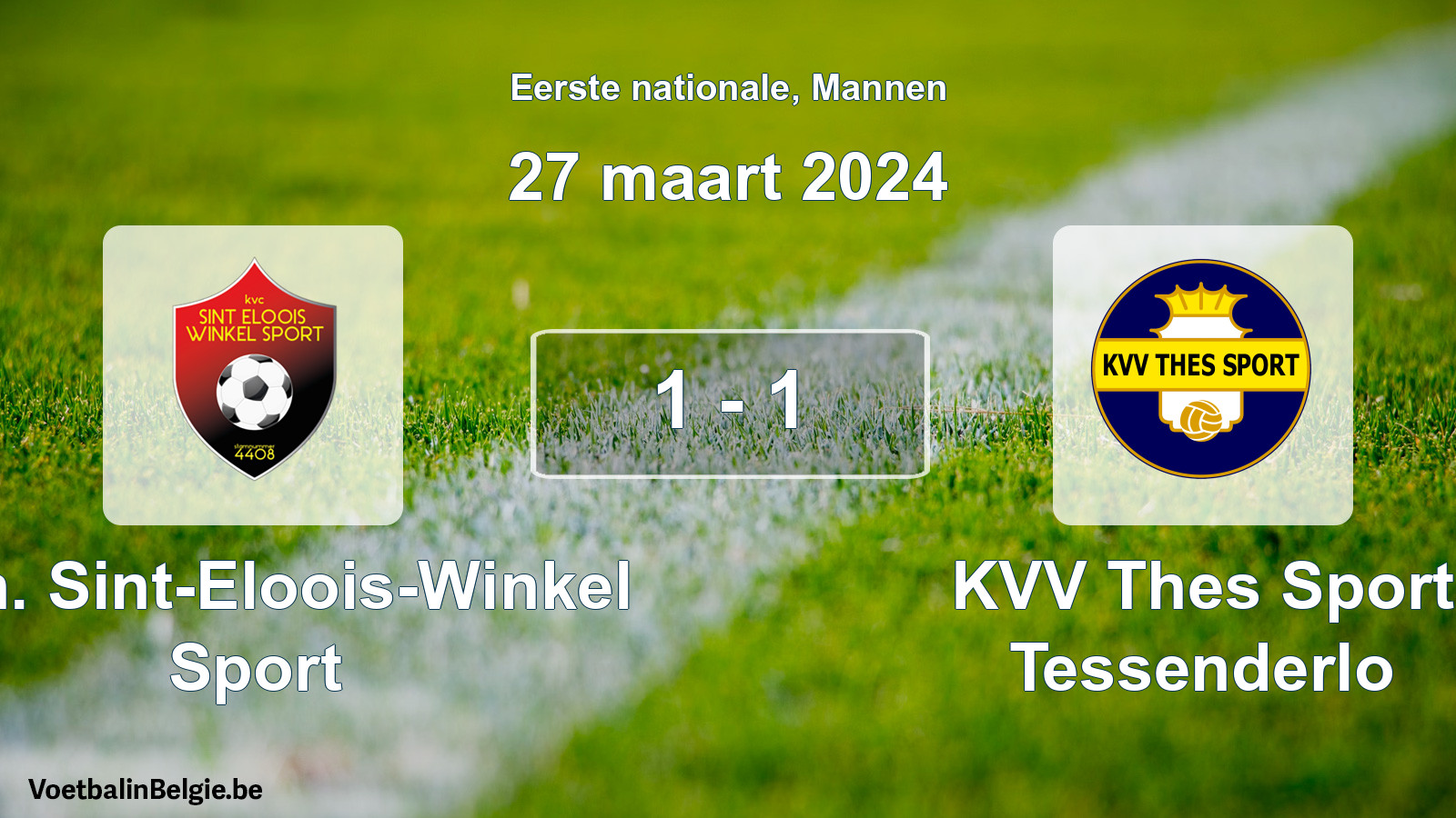 Gespeelde wedstrijd mannenvoetbal: Kon. Sint-Eloois-Winkel Sport - KVV Thes Sport Tessenderlo 1 - 1 (27 maart 2024)