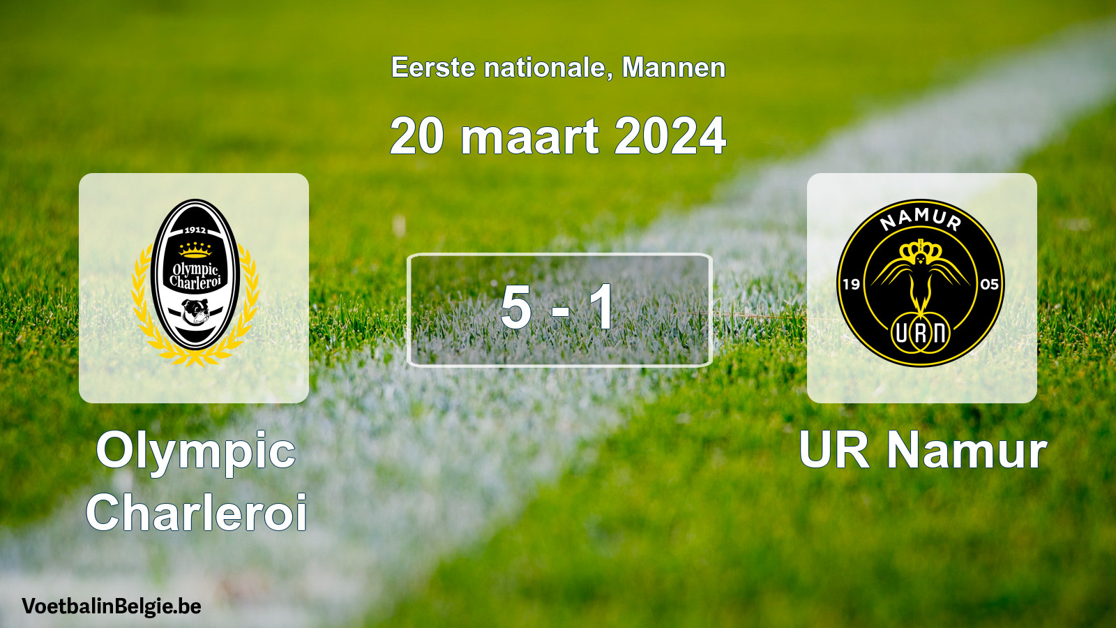 Gespeelde wedstrijd mannenvoetbal: Olympic Charleroi - UR Namur 5 - 1 (20 maart 2024)