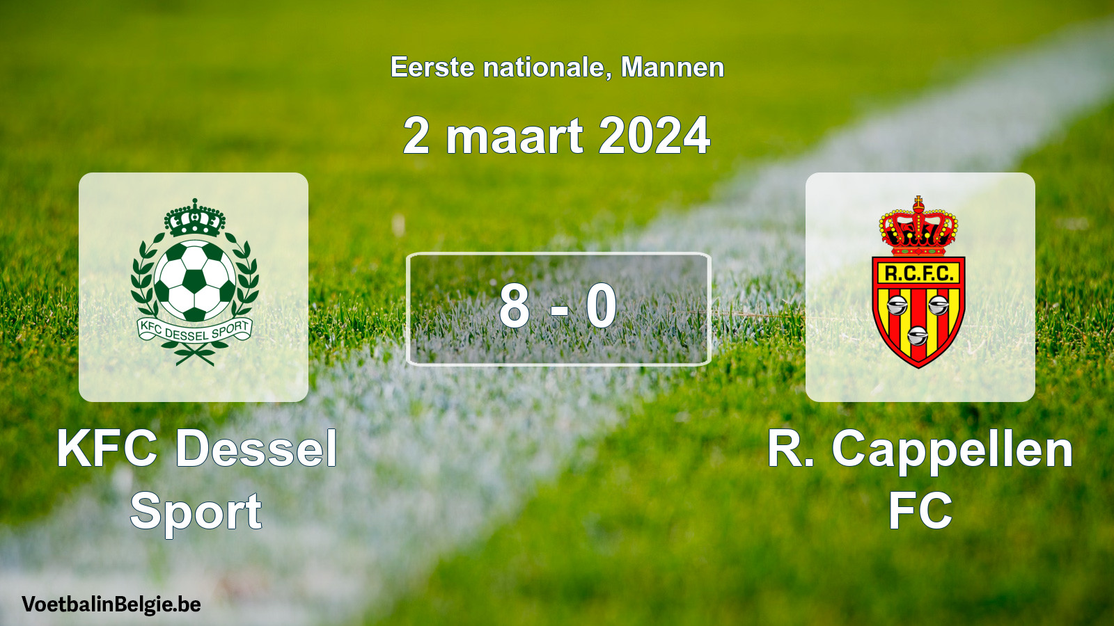 Gespeelde wedstrijd mannenvoetbal: KFC Dessel Sport - R. Cappellen FC 8 - 0 (2 maart 2024)