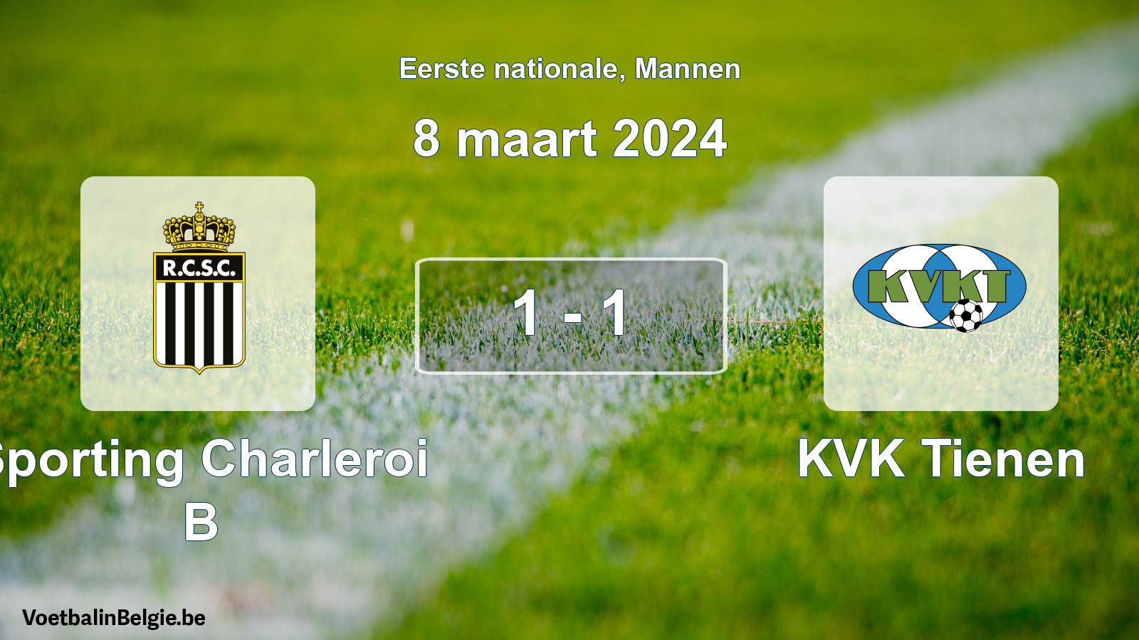 Gespeelde wedstrijd mannenvoetbal: Sporting Charleroi B - KVK Tienen 1 - 1 (8 maart 2024)